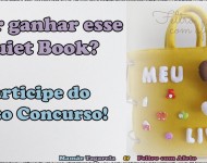 Quiet Book – Concurso – Como Participar