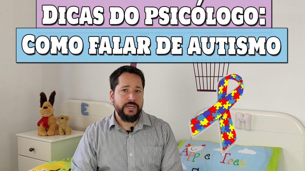 Como Falar para os Pais que o Filho Pode Ser Autista – Dicas de Psicólogo
