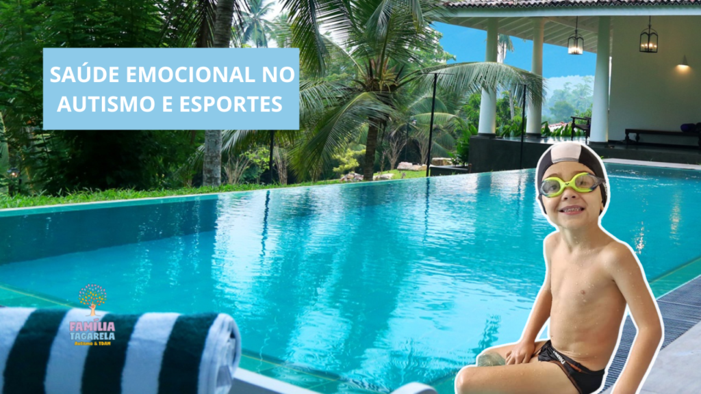 saúde emocional no autismo e esportes.