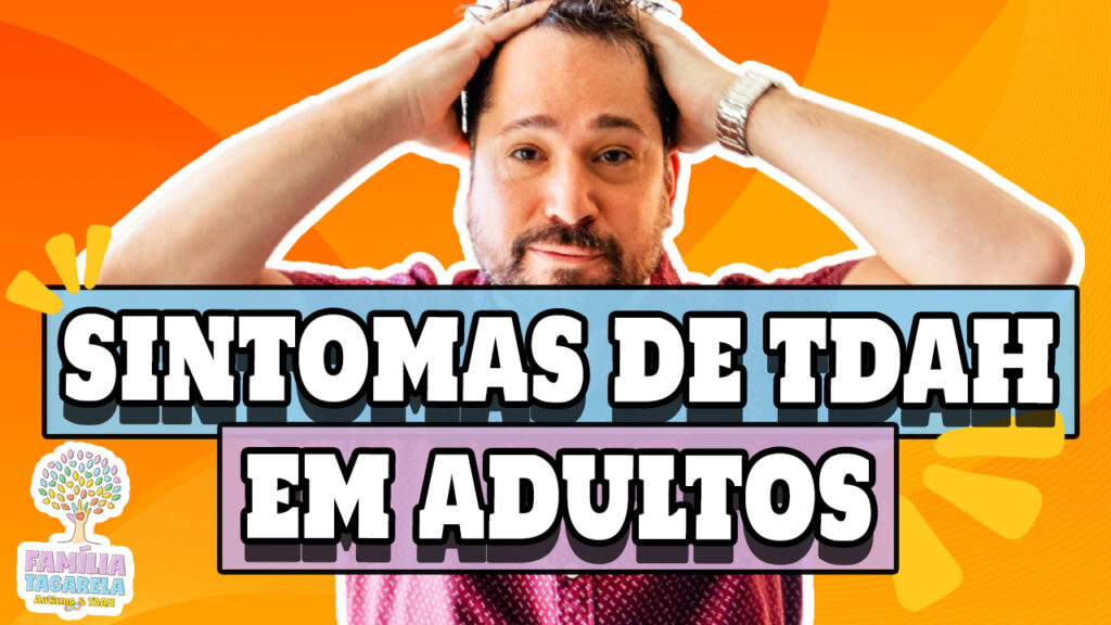 Sintomas de TDAH em adultos.