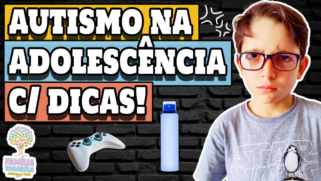 AUTISMO NA ADOLESCÊNCIA COM DICAS