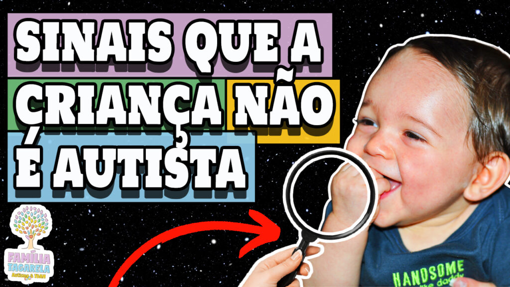 10 SINAIS QUE SUA CRIANÇA NÃO É AUTISTA