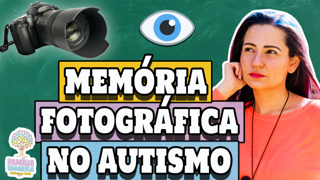 Memória Fotográfica no Autismo